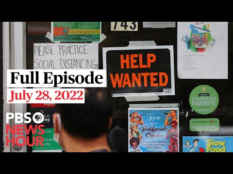 Download PBS NewsHour full episode, July 28, 2022
