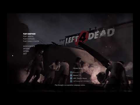 Left 4 Dead Left 4 Dead 2 All Main Menus Old