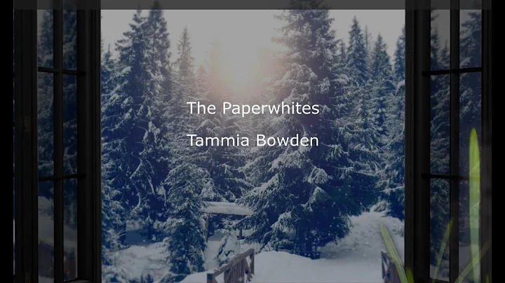 Tammia Bowden  |  The Paperwhites  2022 Joseph Kyl...