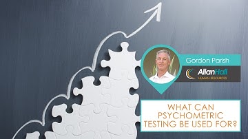 The Use of Psychometric Testing for Your Business