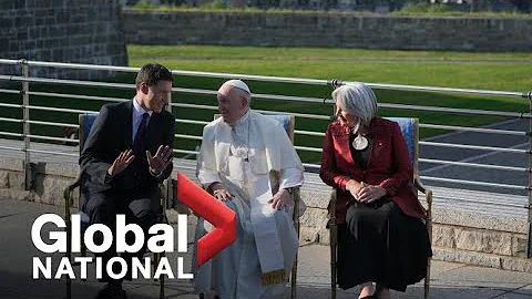Global National: July 27, 2022 | Pope Francis continues Canada trip of "penance" in Quebec City