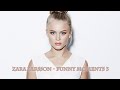 Zara Larsson - Funny Moments 4