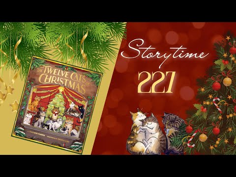 Story Time 227 - The Twelve Cats of Christmas - YouTube