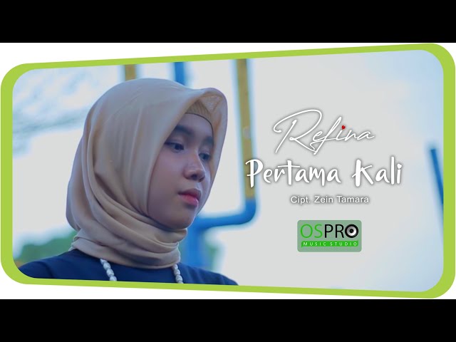 Refina - Pertama Kali (Official Music Video) class=