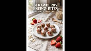 Strawberry Energy Bites