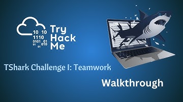 TShark Challenge I: Teamwork Walkthrough - TryhackMe Room
