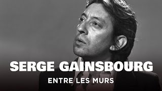 Serge Gainsbourg, entre les murs  Un jour, un destin  Portrait  Documentaire complet  MP