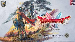 Dragon Quest I & II HD-2D Remake Gameplay | The Erdrick Trilogy Returns | Chapter 1