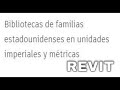 Descargar Bibliotecas de familias Revit 2022