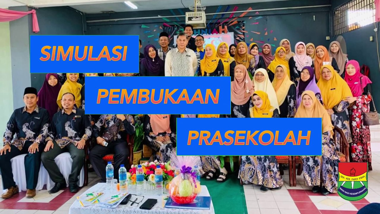 Simulasi Pembukaan Prasekolah SK Paroi Pasca-PKP 2020