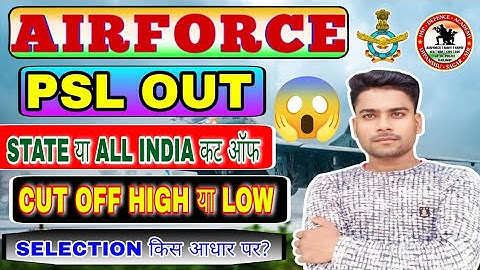 Airforce PSL 01/2026 Out Expected Cut Off | Airforce PSL 2026 Cut Off State & All India kya gai #psl