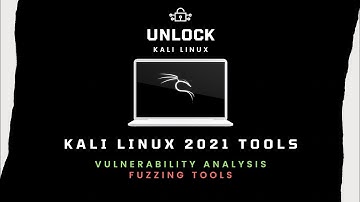 Kali Security Tools Part 11: Fuzzing