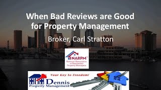 When Bad Reviews are Good for Property Management