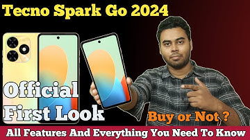 Tecno Spark Go 2024 Launched @ ₹6,699 | Tecno Spark Go 2024 Price In India, Specs And Features