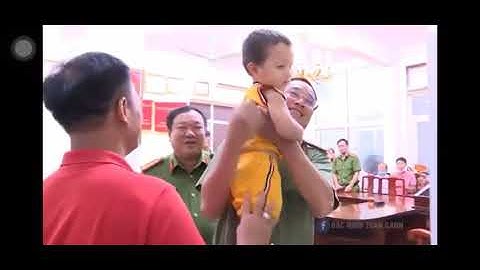 cháu bé 2 tuổi bị bắt cóc tại Công viên Nguyễn Văn Cừ - TP Bắc Ninh 21/8/2020 đã được giải cứu