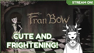 [STREAM VOD]  THIS GIRL IS KINDA CREEPY (Fran Bow gameplay)