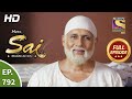 Mere Sai - Ep 792 - Full Episode - 22nd January, 2021