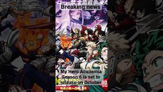 My Hero Academia Season 6 release date