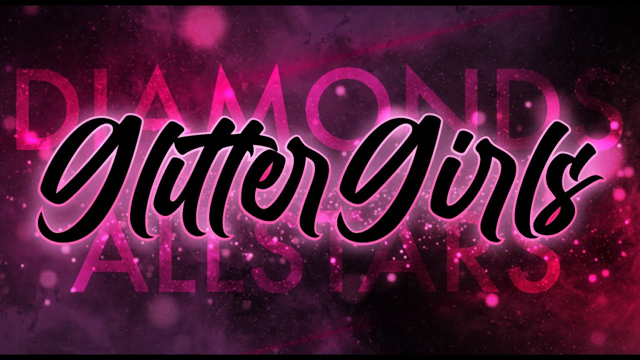 Diamonds Allstars - Glitter Girls 24-25