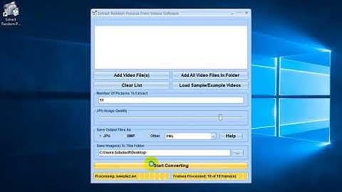 How To Use Extract Random Pictures From Videos Software