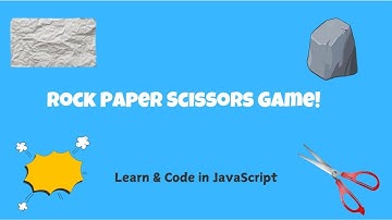 Rock Paper Scissors Game Using JavaScript | Step-by-Step Tutorial