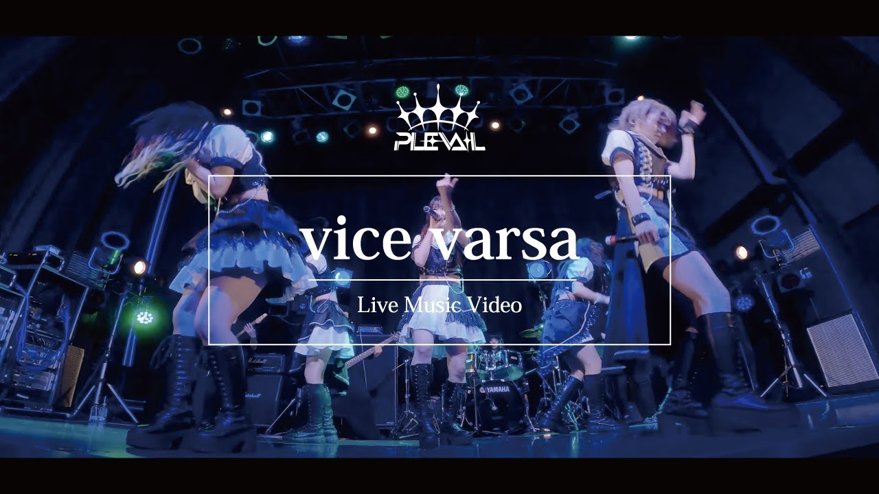 Guarda 【Live MV】vice versa / PLEVAIL su YouTube Guarda 【Live MV】vice versa / PLEVAIL su YouTube