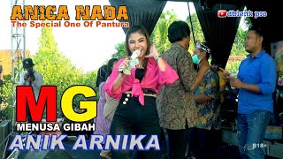 MENUSA GIBAH ▶️ The Special One Of Pantura ANICA NADA | Voc. ANIK ARNIKA