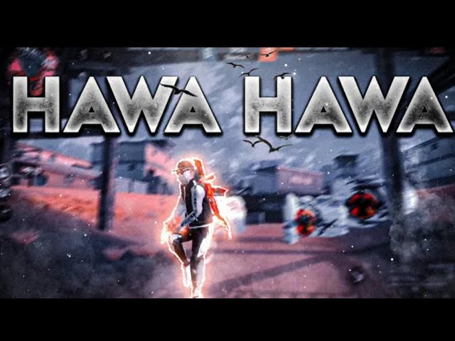 FREE FIRE ll Hawa Hawa  ll MONTAGE ll BROT gaming class=