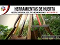 ⚒ Algunas HERRAMIENTAS para tu proyecto de HUERTA - NO es un TOP 10 😅 #CreaTuHuerto Ep27