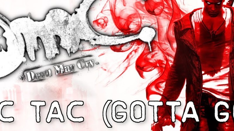 Dmc: Devil May Cry - Tic Tac (Gotta Go) Battle Theme