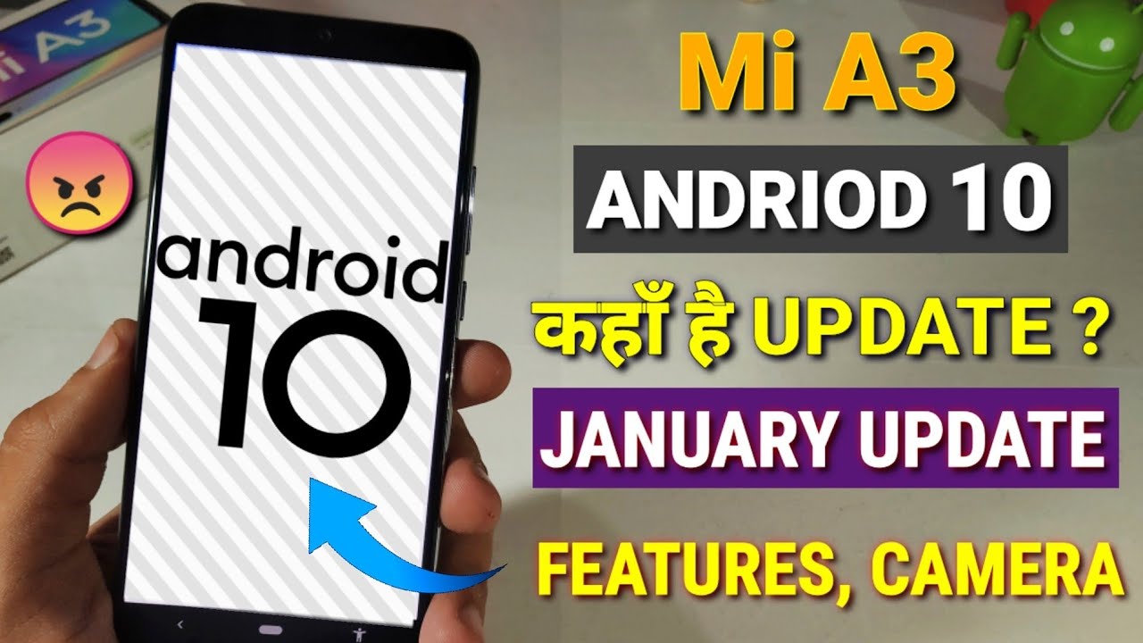 Mi A3 Android 10 update | new features, gestures, Mi A3 January new update