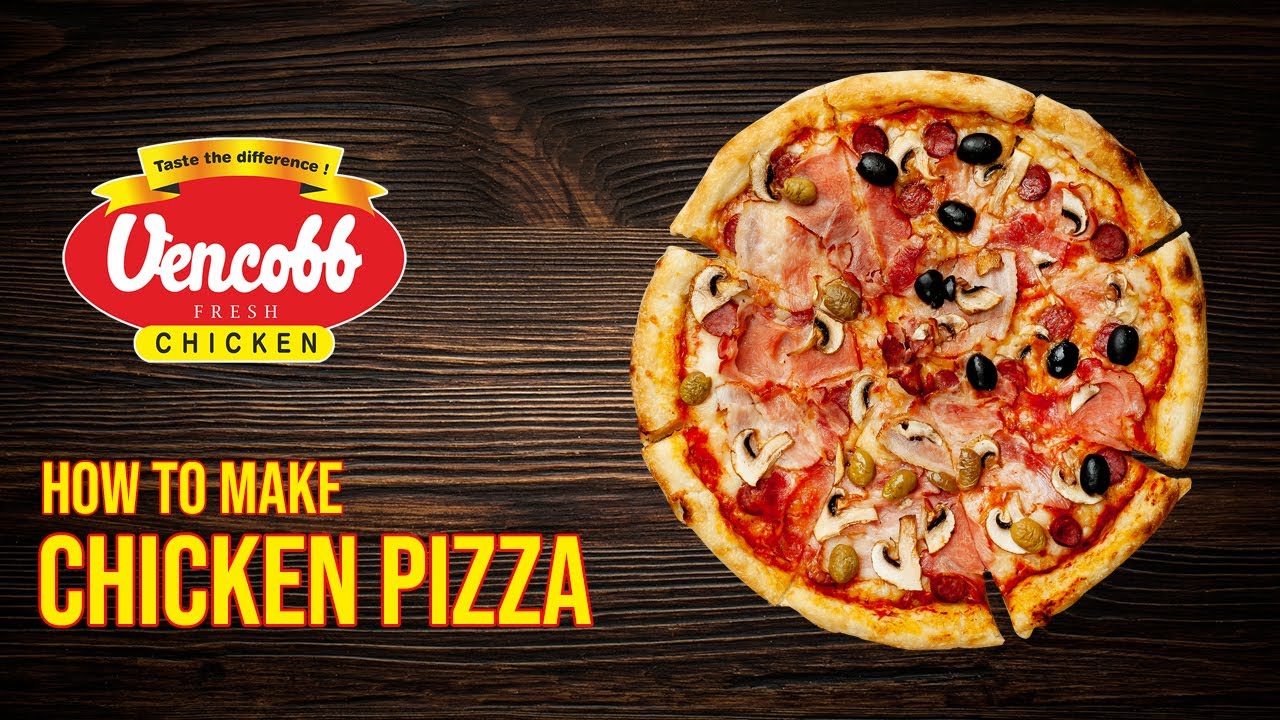 Watch How to Make Chicken Pizza video Watch How to Make Chicken Pizza video