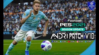 HOW TO INSTALL PES 2021 ANDRI PATCH V10.0 AIO SEASON 2024