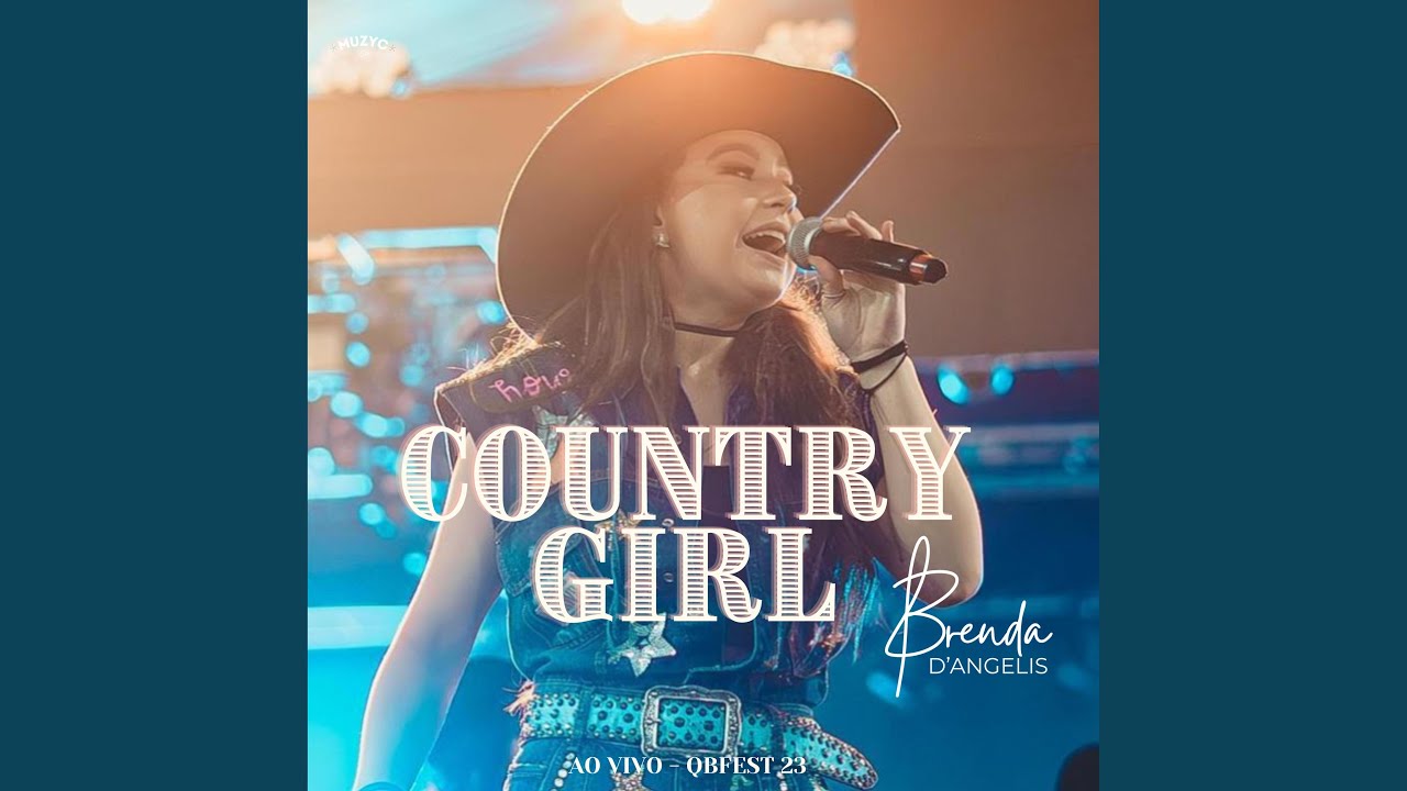 COUNTRY GIRL YouTube