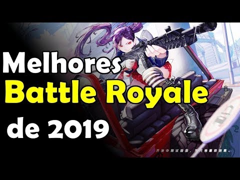 MELHORES BATTLE ROYALE 2019 (ANDROID E IOS)