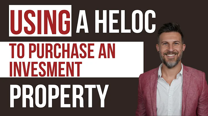 Using a HELOC as a Downpayment on an Investment Pr...