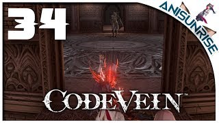 Code Vein ➥ Прохождение на русском ➥ #34 - Храм крови на минималках