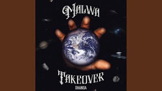 Malwa TakeOver