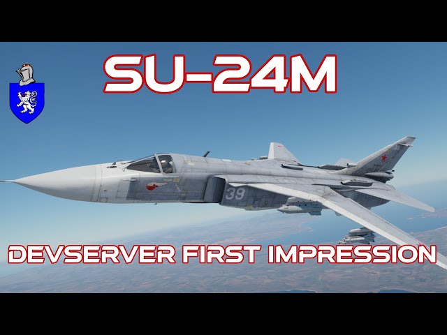 Devserver First Impression : Su-24M - YouTube Devserver First Impression : Su-24M - YouTube