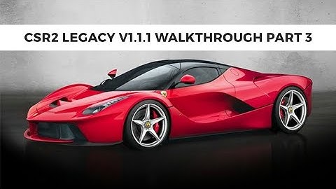 Csr2 Legacy V1.1.1 Walkthrough Part 3 - Beating Gold Rushers
