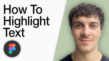 How To Highlight Text In Figma (Full 2025 Guide)