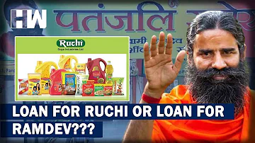 The Curious Case of Ruchi Soya and Loans For Ramdev Baba's Patanjali | Share Market