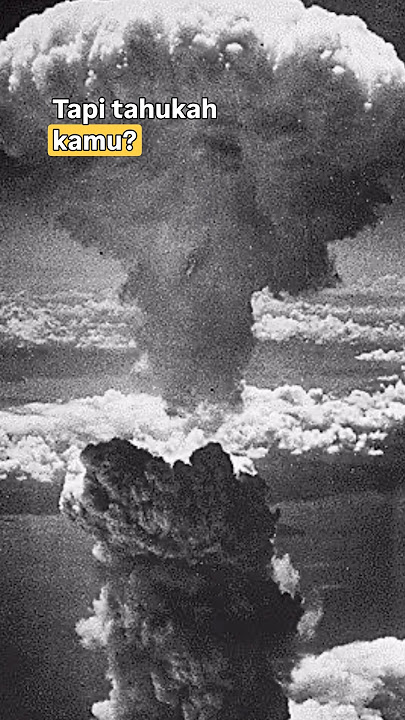 Jakarta Hampir Dihancurkan Bom Atom?! Teori Konspirasi #BomAtom #ShortsEdukasi #PerangDunia2