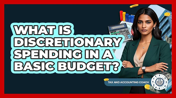 What Is Discretionary Spending In A Basic Budget? - Tax and Accounting Coach