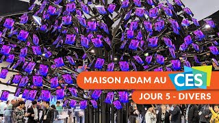 Maison Adam Au #Ces2020 | Jour 5 | Divers