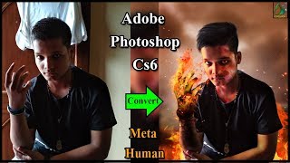 How to create Fire & Meta Human Effect in Adobe Photoshop Easily | Dr. Creation |