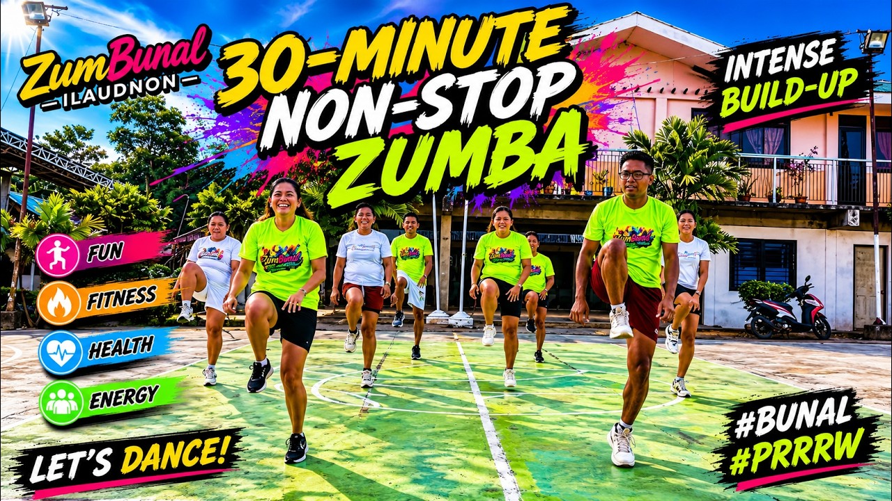 30-Minute Non-Stop Zumba | Intense Build-Up | Dance Fitness | ZumBunal ...