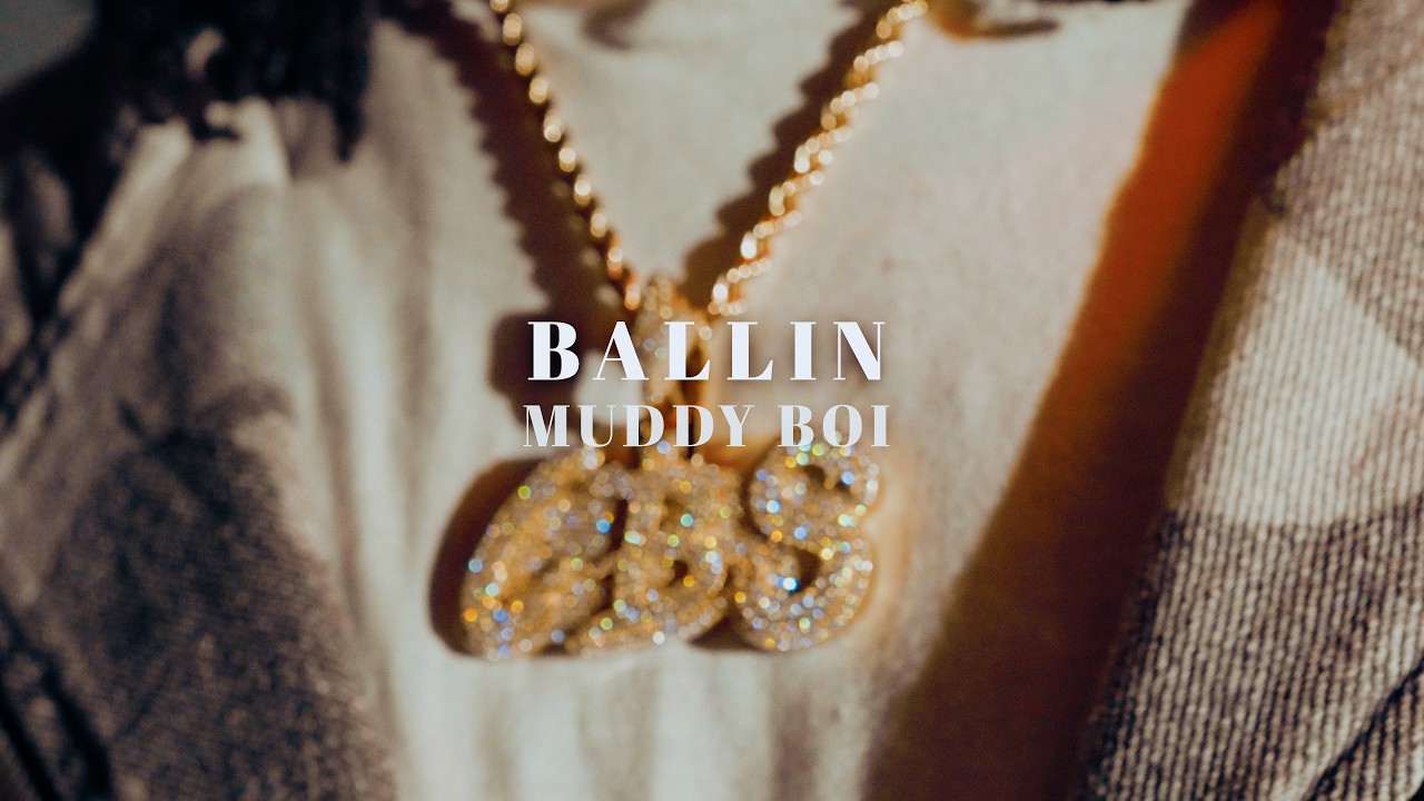 Watch MuddyBoi - Ballin (dir. by @OneWayVisuals) on YouTube Watch MuddyBoi - Ballin (dir. by @OneWayVisuals) on YouTube