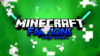 Intro - FactionsWithGecko
