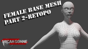 Female Base Mesh Part 2 Retopo
